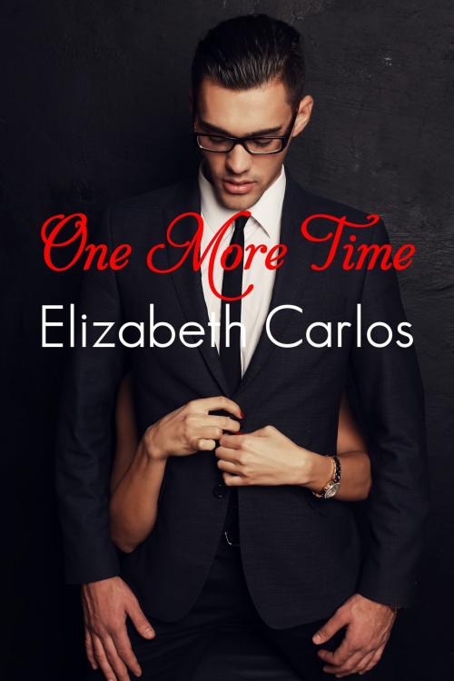 Cover of the book One More Time by Elizabeth Carlos, Elizabeth Carlos