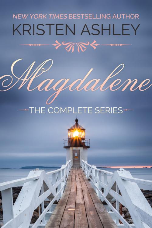 Cover of the book Magdalene, The Complete Series by Kristen Ashley, Kristen Ashley