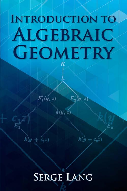 Cover of the book Introduction to Algebraic Geometry by Serge Lang, Dover Publications