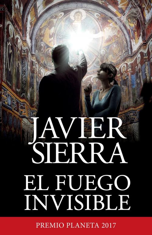 Cover of the book El fuego invisible by Javier Sierra, Knopf Doubleday Publishing Group