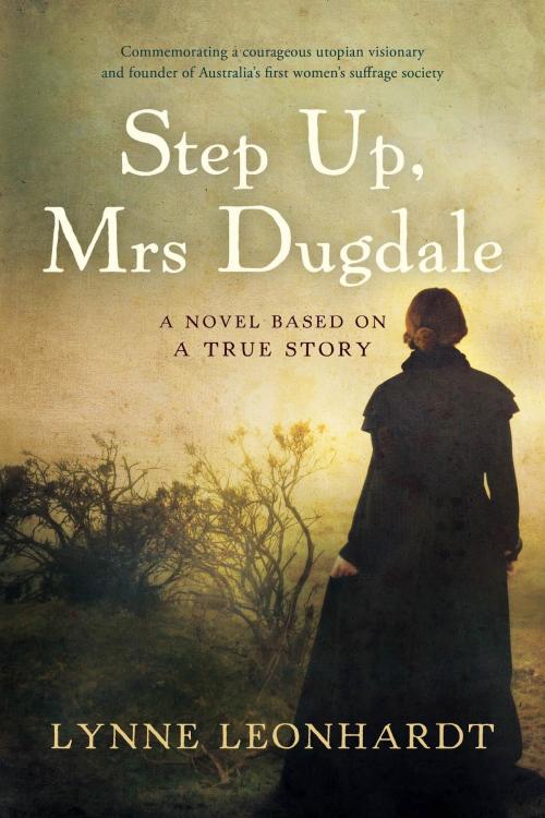 Cover of the book Step Up, Mrs Dugdale by Lynne Leonhardt, Matilda Bay Books