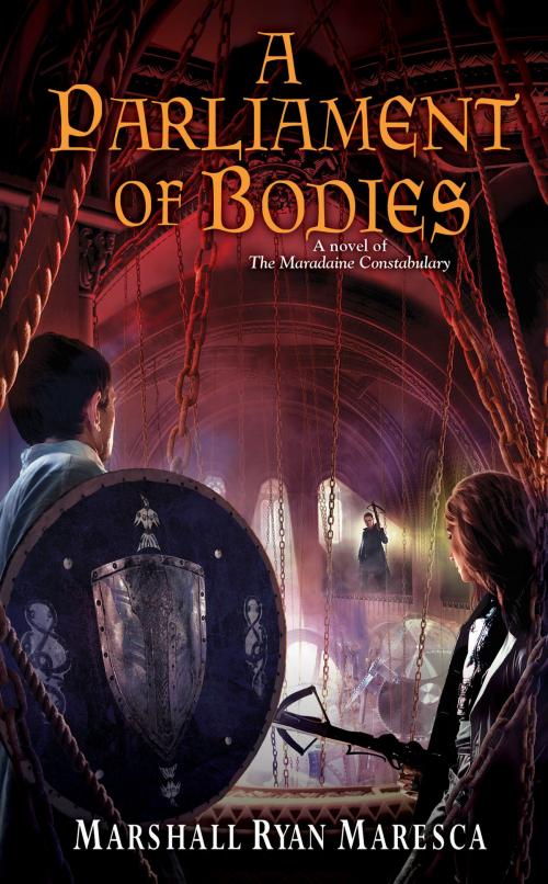 Cover of the book A Parliament of Bodies by Marshall Ryan Maresca, DAW