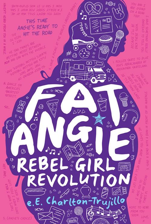 Cover of the book Fat Angie: Rebel Girl Revolution by e.E. Charlton-Trujillo, Candlewick Press