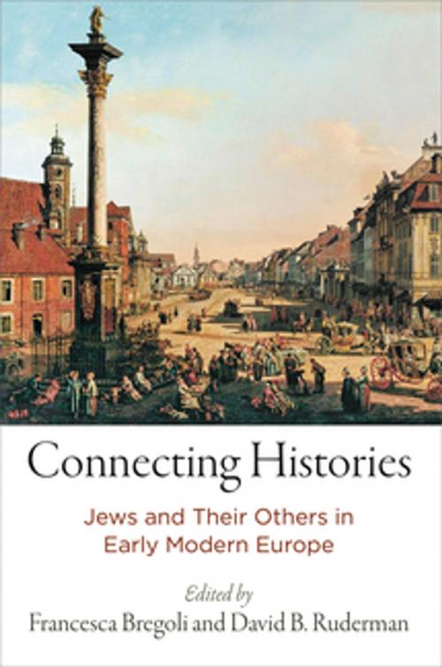 Cover of the book Connecting Histories by , University of Pennsylvania Press, Inc.