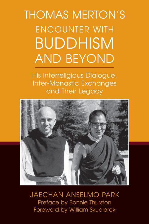 Cover of the book Thomas Merton's Encounter with Buddhism and Beyond by Jaechan Anselmo Park OSB, Bonnie B. Thurston, Liturgical Press