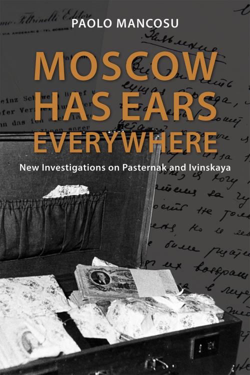 Cover of the book Moscow has Ears Everywhere by Paolo Mancosu, Hoover Institution Press