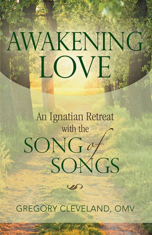 Cover of the book Awakening Love by Gregory Cleveland, Pauline Books and Media
