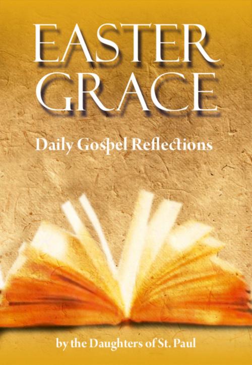 Cover of the book Easter Grace by Maria Grace, Marianne Lorraine, Pauline Books and Media
