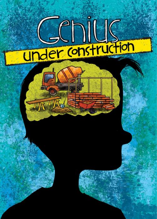 Cover of the book Genius Under Construction by Marilee Haynes, Pauline Books and Media