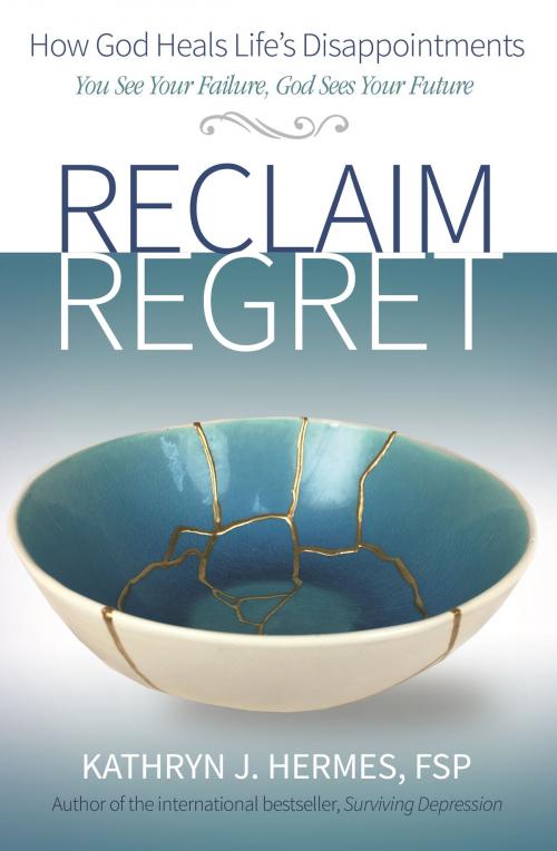 Cover of the book Reclaim Regret by Kathryn J., Pauline Books and Media