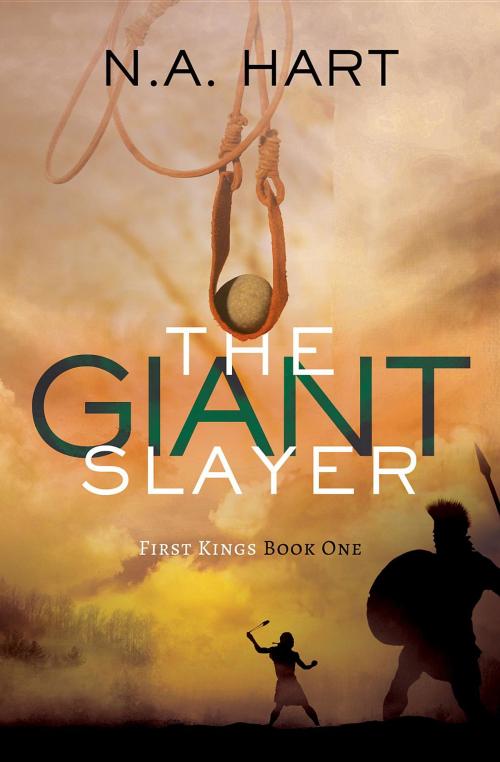 Cover of the book The Giant Slayer by N.A. Hart, Natalie Hart