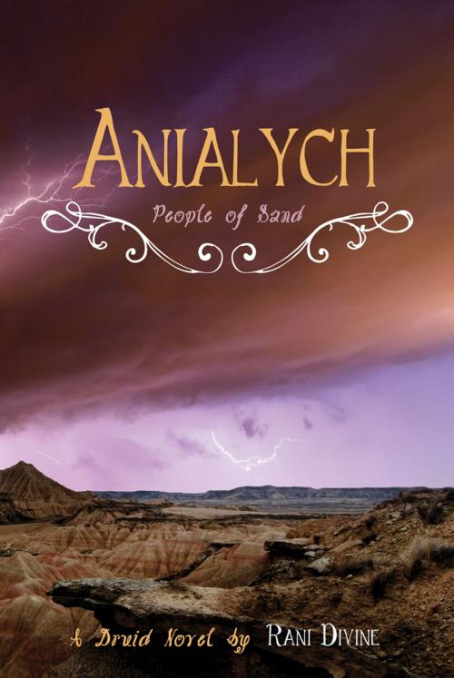 Cover of the book Anialych: People of Sand by Rani Divine, RAD Writing, LLC