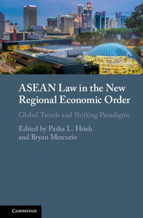 Cover of the book ASEAN Law in the New Regional Economic Order by , Cambridge University Press