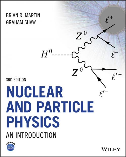 Cover of the book Nuclear and Particle Physics by Brian R. Martin, Graham Shaw, Wiley