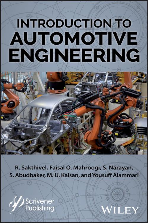 Cover of the book Introduction to Automotive Engineering by R. Sakthivel, Faisal O. Mahroogi, S. Narayan, S. Abudbaker, M. U. Kaisan, Youssef Alammari, Wiley