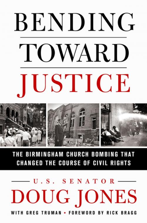 Cover of the book Bending Toward Justice by Doug Jones, St. Martin's Press