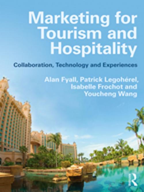 Cover of the book Marketing for Tourism and Hospitality by Alan Fyall, Patrick Legohérel, Isabelle Frochot, Youcheng Wang, Taylor and Francis