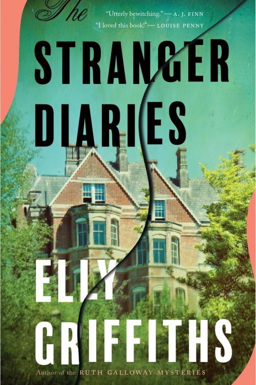 Cover of the book The Stranger Diaries by Elly Griffiths, HMH Books