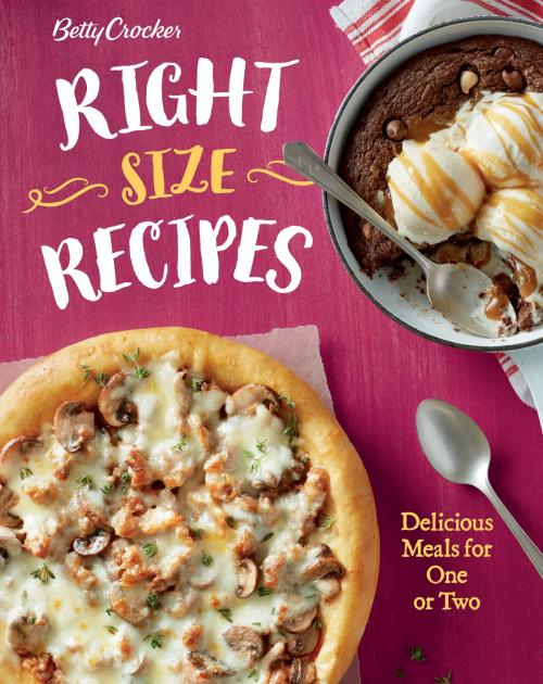 Cover of the book Betty Crocker Right-Size Recipes by Betty Crocker, HMH Books