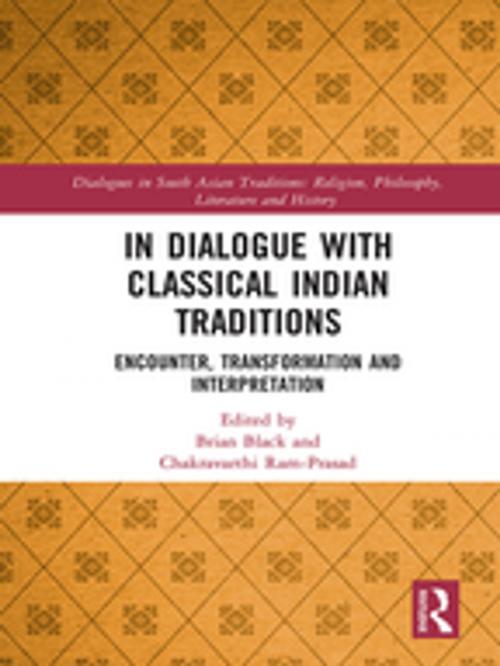 Cover of the book In Dialogue with Classical Indian Traditions by , Taylor and Francis