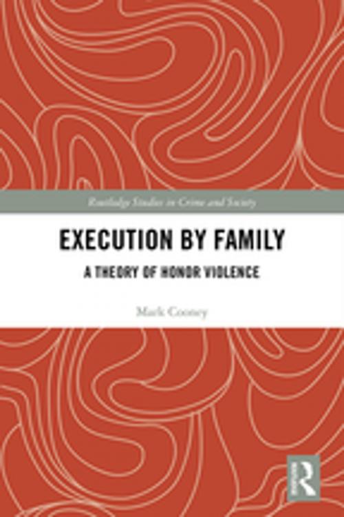 Cover of the book Execution by Family by Mark Cooney, Taylor and Francis