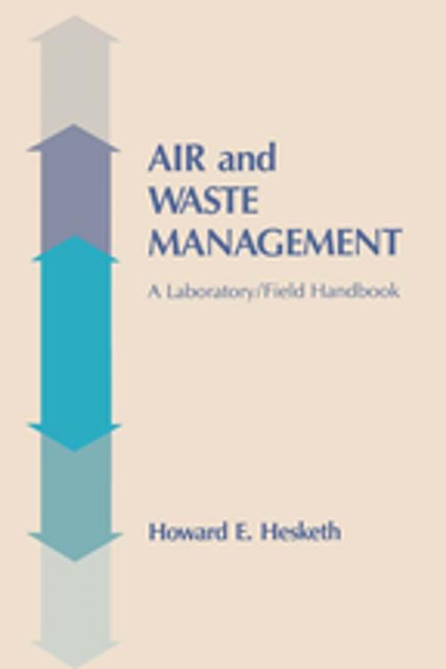 Cover of the book Air and Waste Management by Howard D. Hesketh, CRC Press