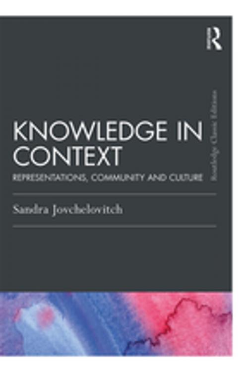 Cover of the book Knowledge in Context by Sandra Jovchelovitch, Taylor and Francis