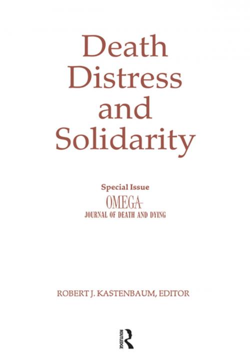Cover of the book Death, Distress, and Solidarity by Robert Kastenbaum, Taylor and Francis