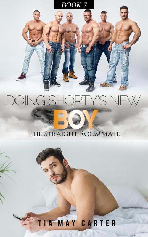 Cover of the book Doing Shorty’s New Boy by Tia May Carter, Tia May Carter