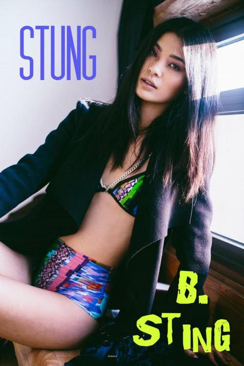 Cover of the book Stung by B. Sting, AvantLifeGuard Books