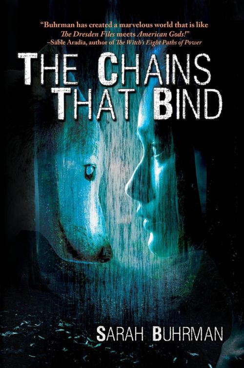 Cover of the book The Chains That Bind by Sarah Buhrman, Black Rose Writing