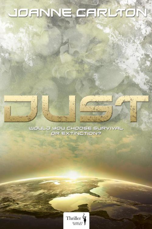 Cover of the book Dust by Joanne Carlton, Joanne Carlton