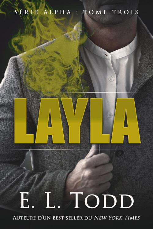 Cover of the book Layla by E. L. Todd, E. L. Todd