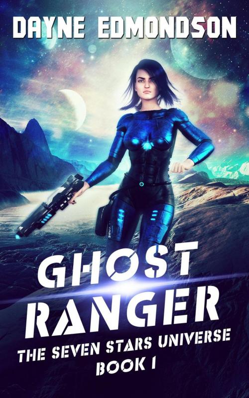 Cover of the book Ghost Ranger by Dayne Edmondson, Dark Star Publishing