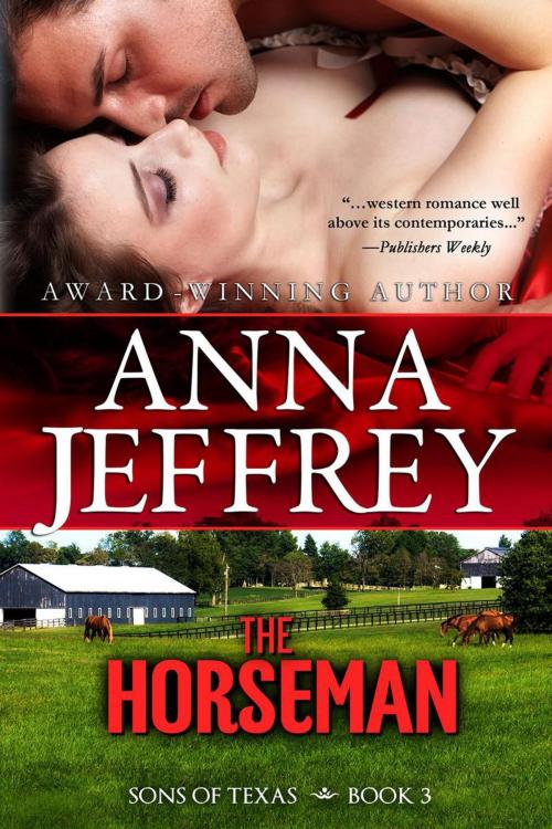 Cover of the book The Horseman by Anna Jeffrey, Anna Jeffrey Books