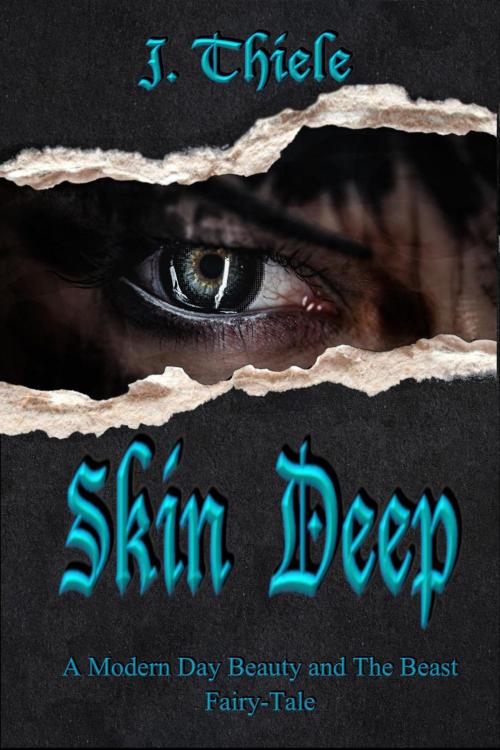 Cover of the book Skin Deep by J. Thiele, Melissa Bell & Jordin Thiele Inc.