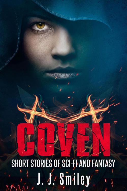 Cover of the book Coven; Short Stories of Sci-fi and Fantasy by J.J. Smiley, J.J. Smiley