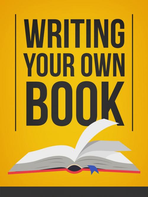 Cover of the book Writing Your Own Book by Na'im Muhammad, Na'im Muhammad