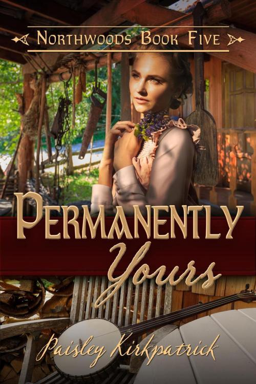 Cover of the book Permanently Yours by Paisley Kirkpatrick, Paisley Kirkpatrick