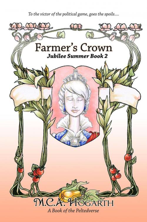 Cover of the book Farmer's Crown by M.C.A. Hogarth, Studio MCAH