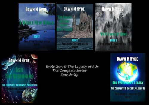Cover of the book Evolution & Legacy of Ash Smashup by Dawn M Hyde, Dawn M Hyde