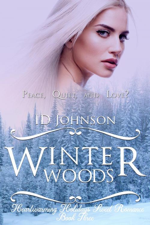 Cover of the book Winter Woods by ID Johnson, ID Johnson