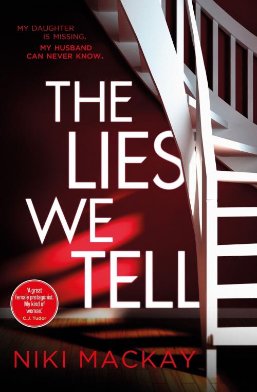 Cover of the book The Lies We Tell by Niki Mackay, Orion Publishing Group