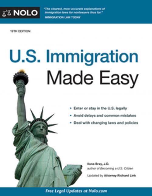 Cover of the book U.S. Immigration Made Easy by Ilona Bray, J.D., Richard Link, Attorney, NOLO