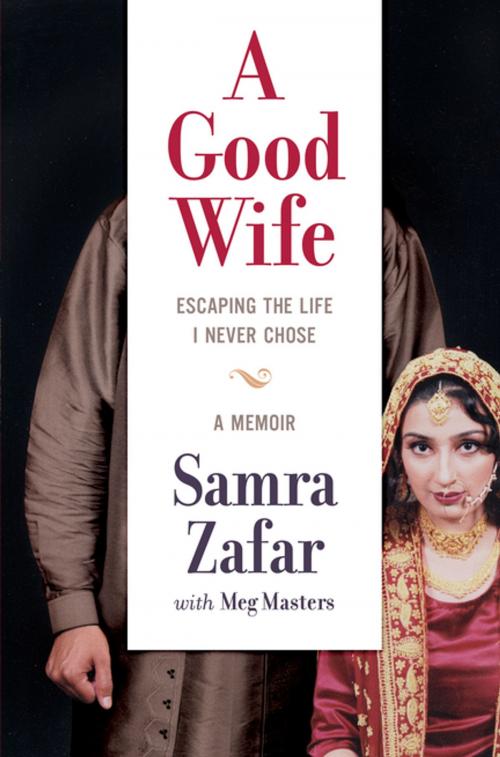 Cover of the book A Good Wife by Samra Zafar, HarperCollins Publishers