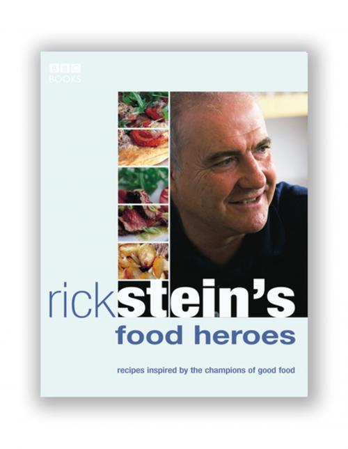 Cover of the book Rick Stein's Food Heroes by Rick Stein, Ebury Publishing