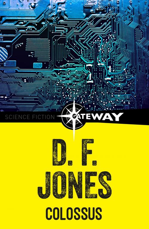 Cover of the book Colossus by D. F. Jones, Orion Publishing Group