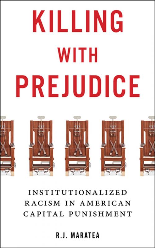 Cover of the book Killing with Prejudice by R.J. Maratea, NYU Press