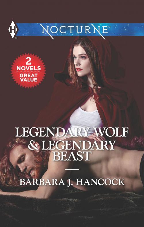 Cover of the book Legendary Wolf & Legendary Beast by Barbara J. Hancock, Harlequin