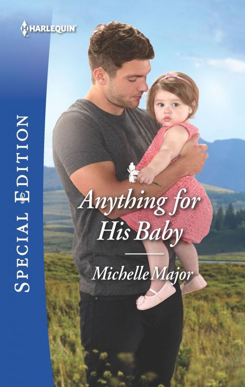 Cover of the book Anything for His Baby by Michelle Major, Harlequin